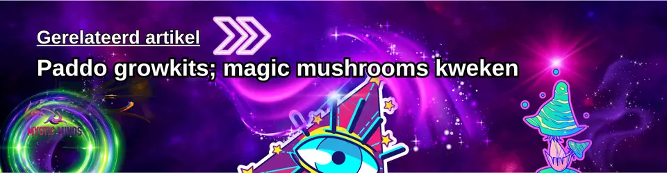 Soorten paddo growkits