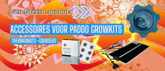 Accessoires voor Paddo Growkits – thermomats, grinders